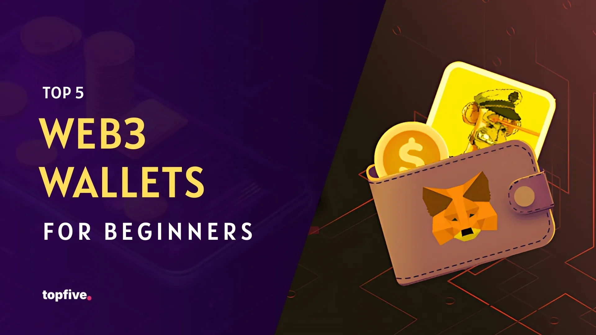 Top 5 Web3 Wallets for Beginners