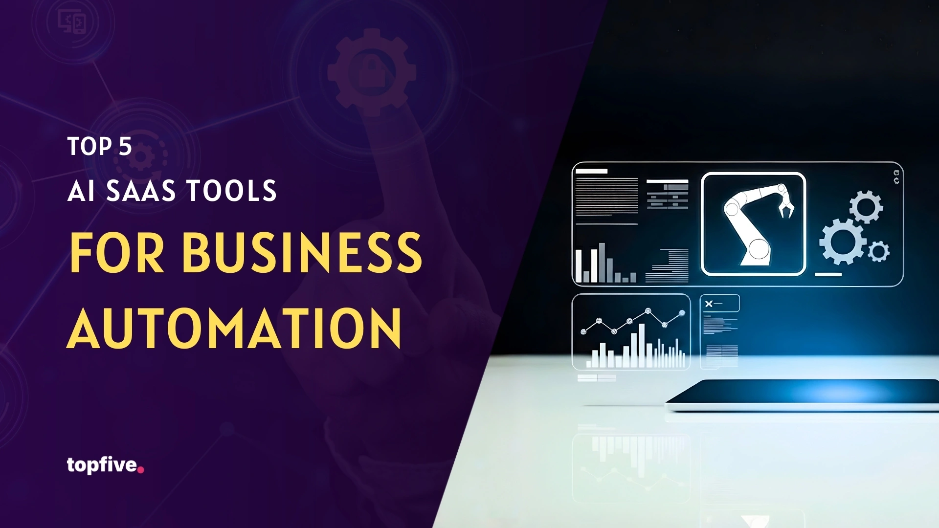 Top 5 AI SaaS Tools for Business Automation