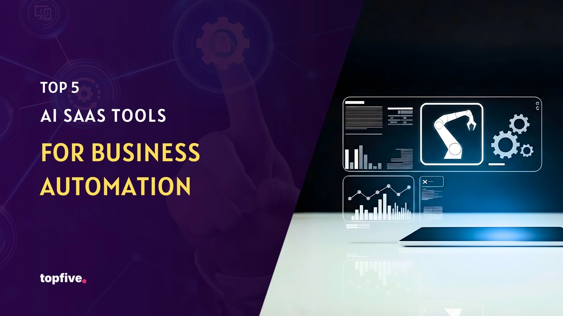 Top 5 AI SaaS Tools for Business Automation