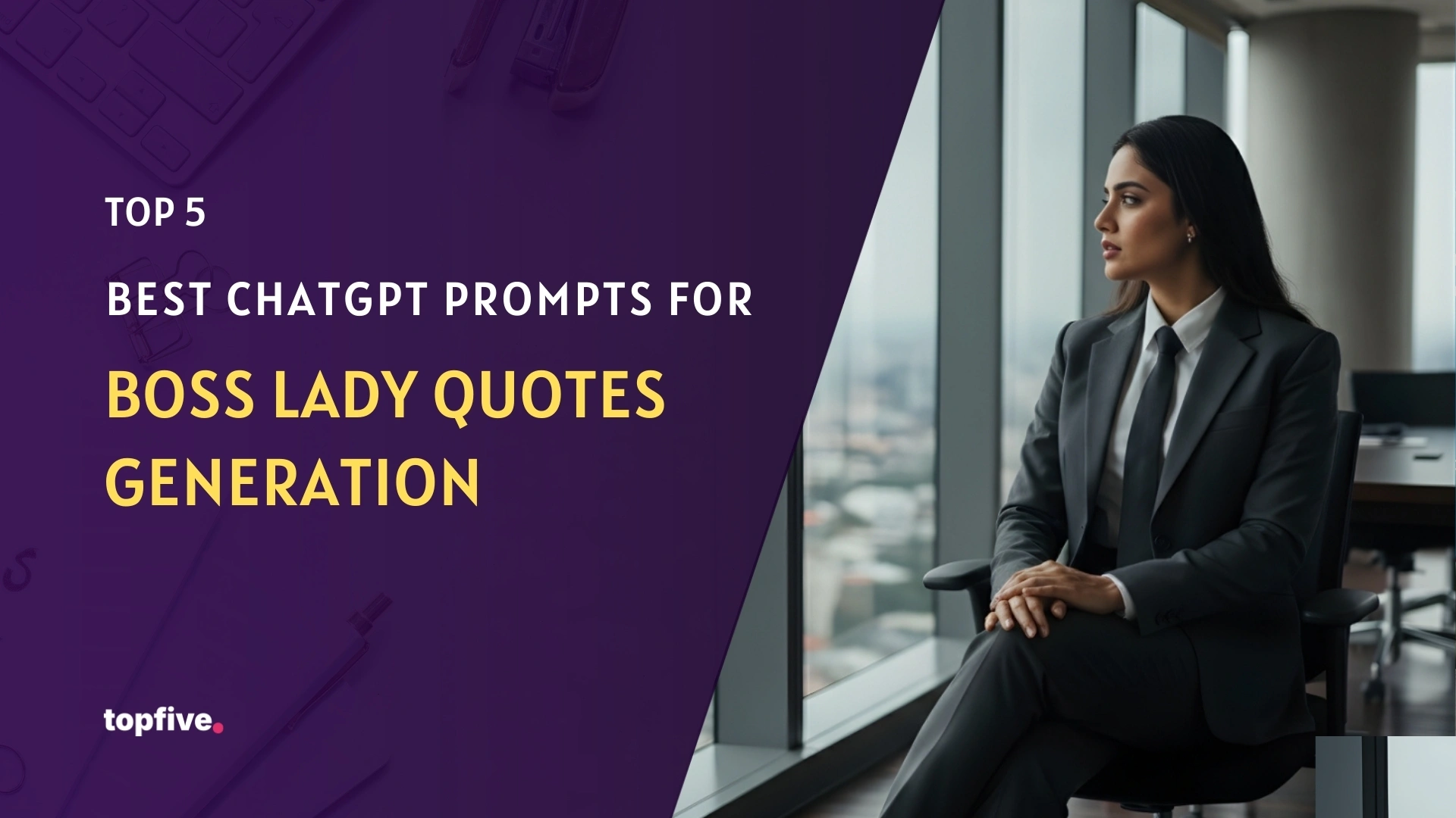 Best ChatGPT Prompts for Boss Lady Quotes Generation