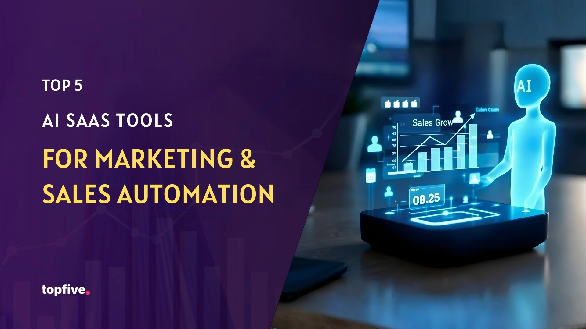Top 5 AI SaaS Tools for Marketing & Sales Automation
