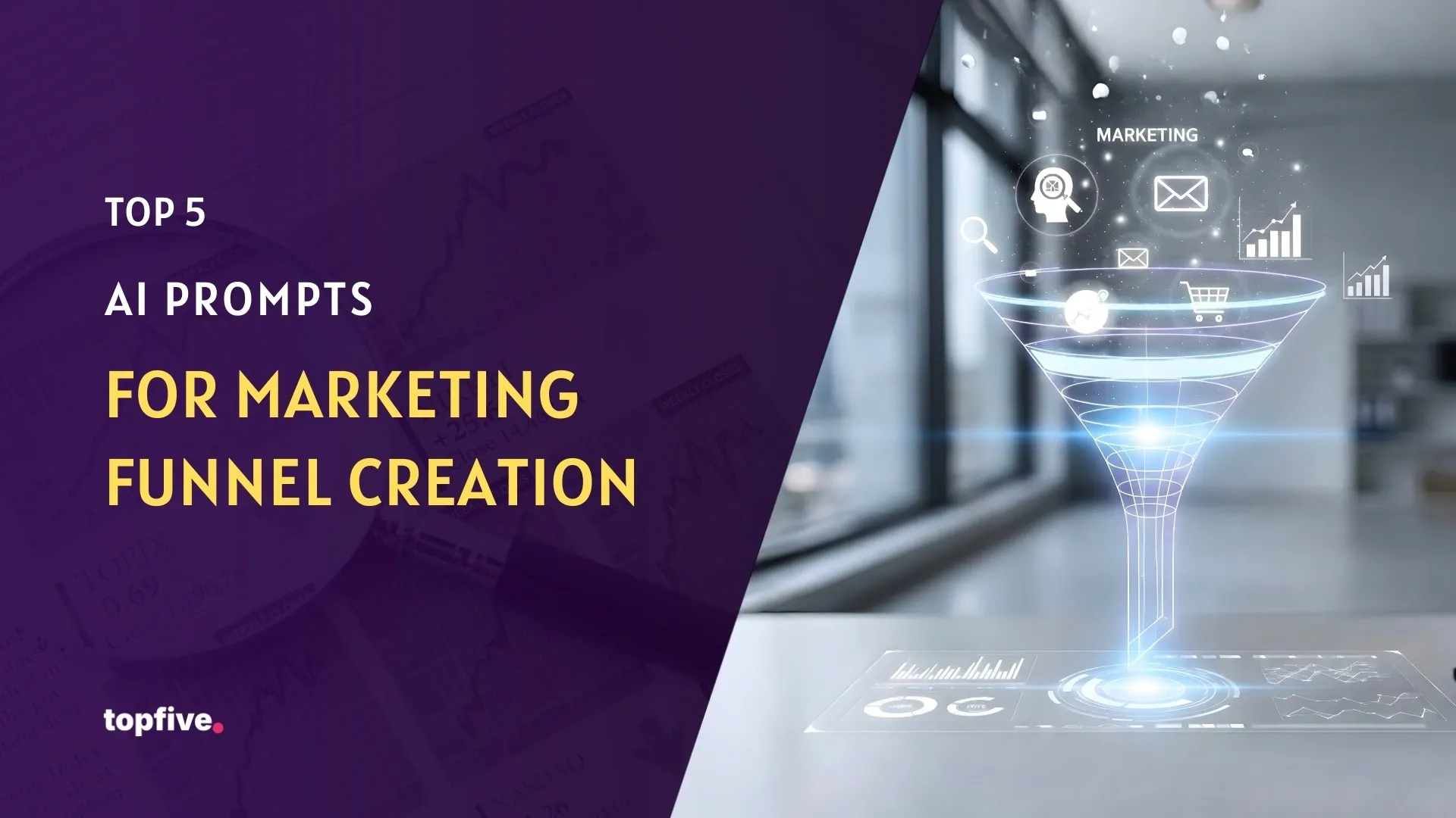 Top 5 AI Prompts for Marketing Funnel Creation