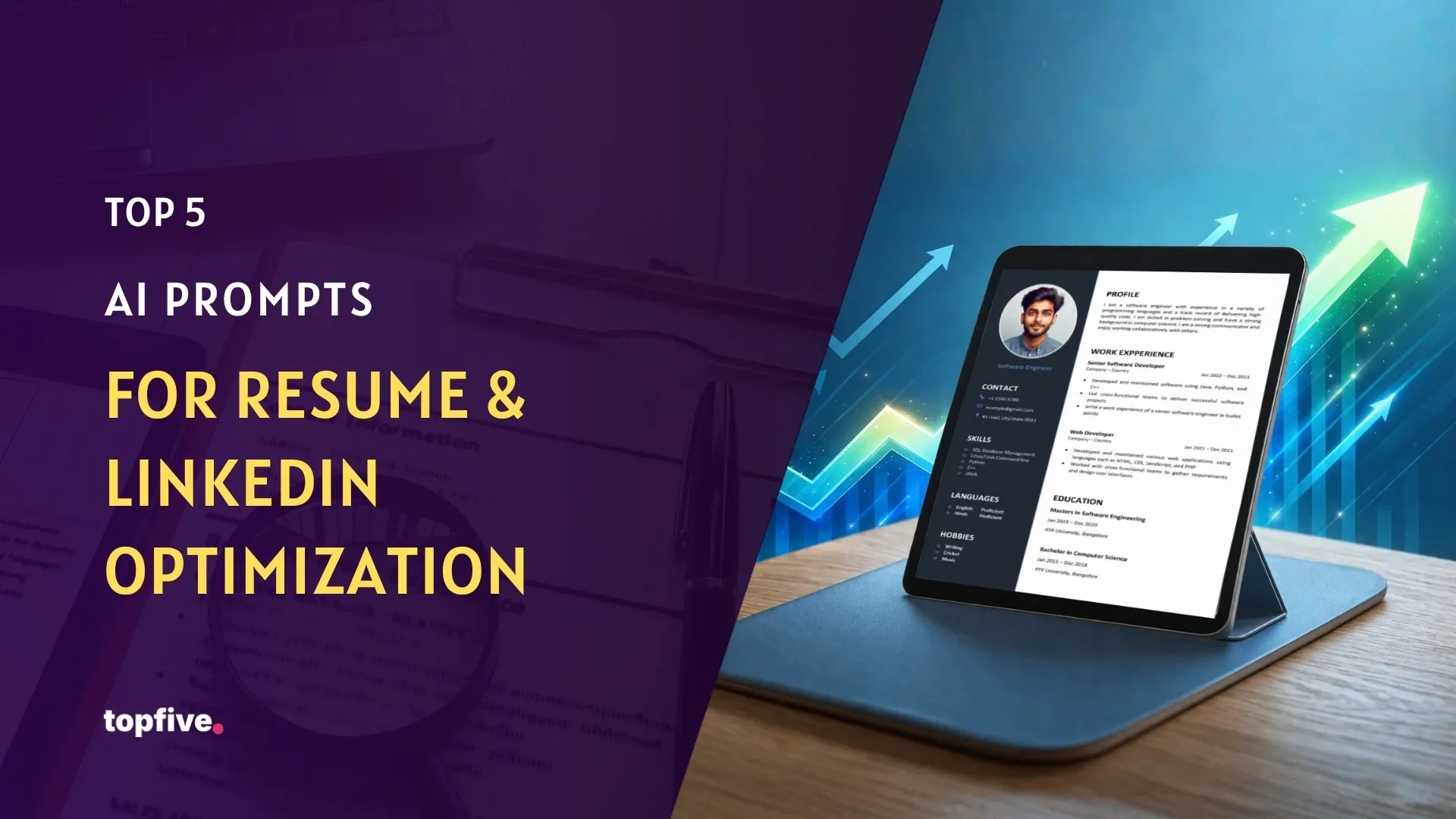 Top 5 AI Prompts for Resume & LinkedIn Optimization